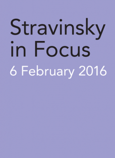 Stravinsky in Focus