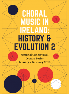 Choral Music in Ireland: History & Evolution 2